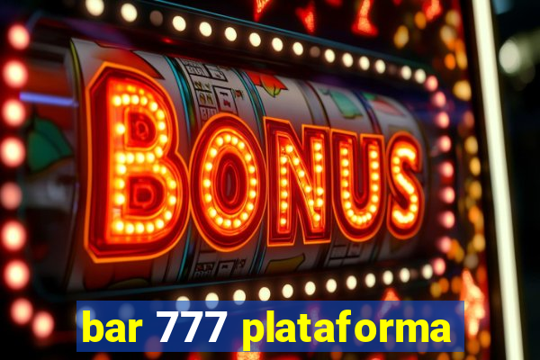 bar 777 plataforma